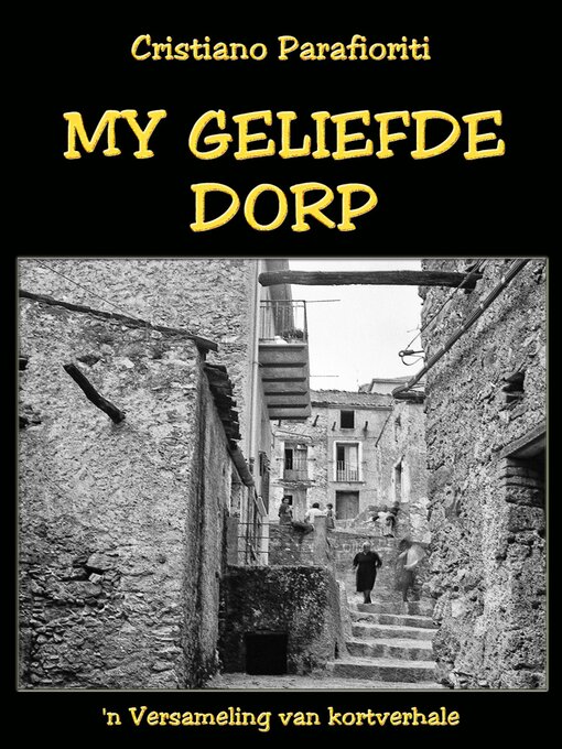 Title details for My geliefde dorp by Cristiano Parafioriti - Available